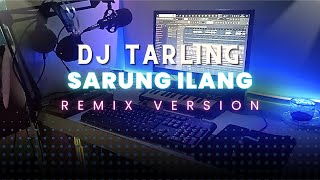 Download lagu DJ Tarling Jadul 'SARUNG ILANG' Remix Version mp3 Download lagu DJ Tarling Jadul 'SARUNG ILANG' Remix Version mp3