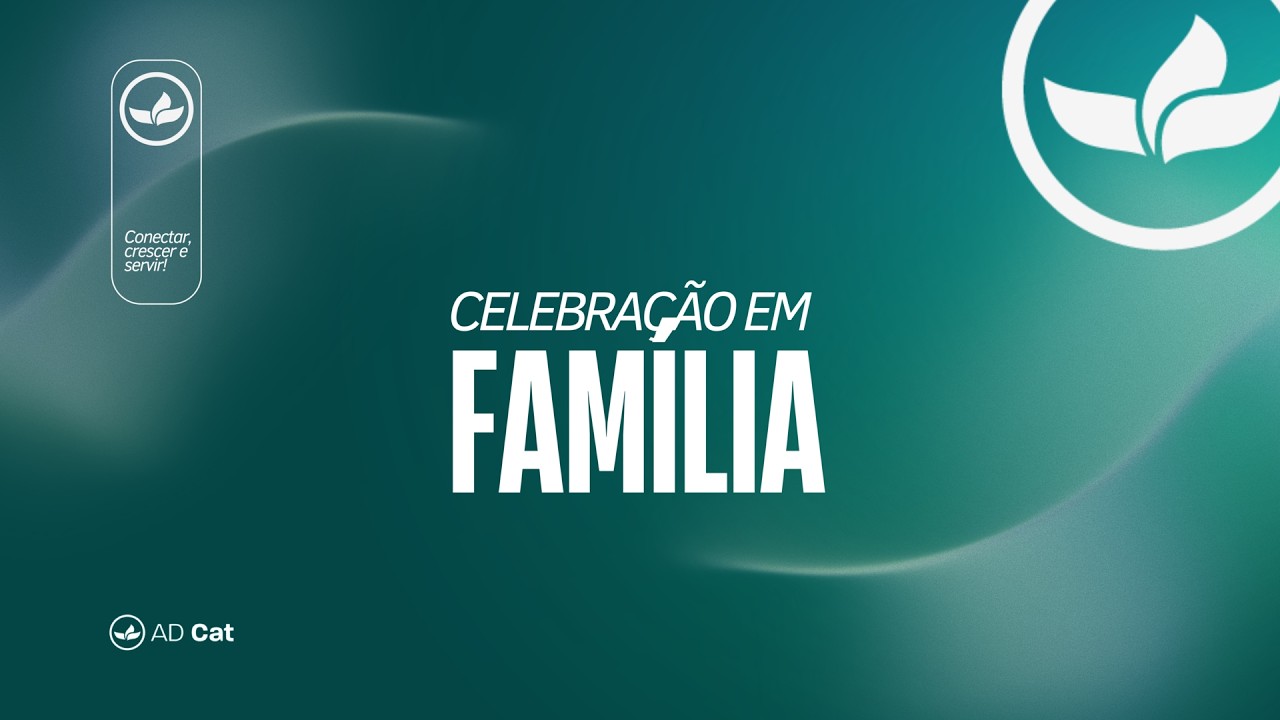 DOMINGO / CULTO DA FAMILIA - 26 de Abril de 2026