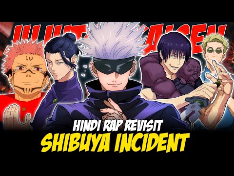 Jujutsu Kaisen Hindi Rap Revisit  - Shibuya Incident By Dikz " | Hindi Anime Rap | Gojo AMV | JJK
