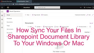 How to Sync Your Sharepoint Document Library To Your Windows Or Mac Desktop