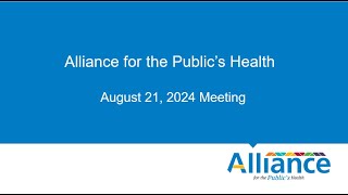 Building Power with Community Partnerships: Alliance for the Public's Health August Meeting