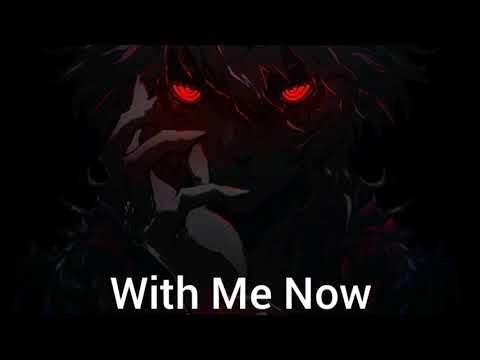 Nightcore - With Me Now (Blacklite  District x R8eDR)