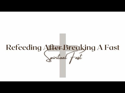 Breaking A Fast|refeeding after a 21 day water fast