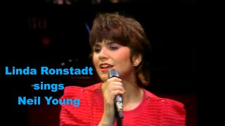 Linda Ronstadt sings Neil Young (5 HQ songs)