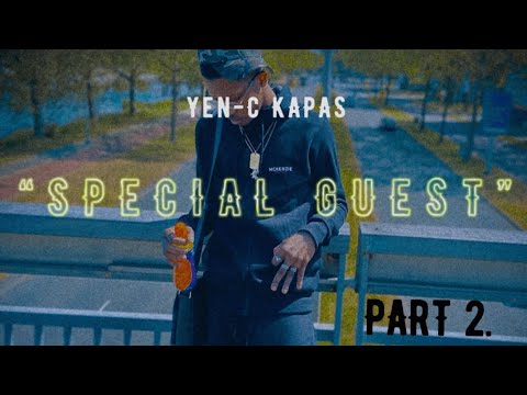 #KAPAS | #VZG YEN-C - SCPECIAL GUEST (Demo Part 2)