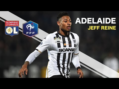 Jeff Reine-ADELAIDE ● Welcome To Nice ● Goals, Skills, Assists