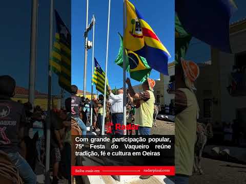 75ª Festa do Vaqueiro reúne tradição, fé e cultura em Oeiras
