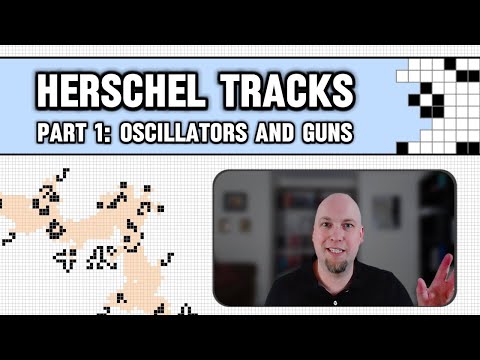Herschel tracks tutorial for Conway's Game of Life - Part 1 - Making oscillators of any large period