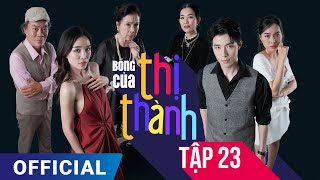 Bóng Của Thị Thành tập 23 | Phim truyền hình HTV7 hay nhất 2024 | Full HD 4K | SK Pictures