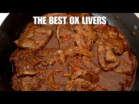 The best Beef/Ox Liver Recipe