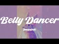 Imanbek Belly Dancer Lyrics