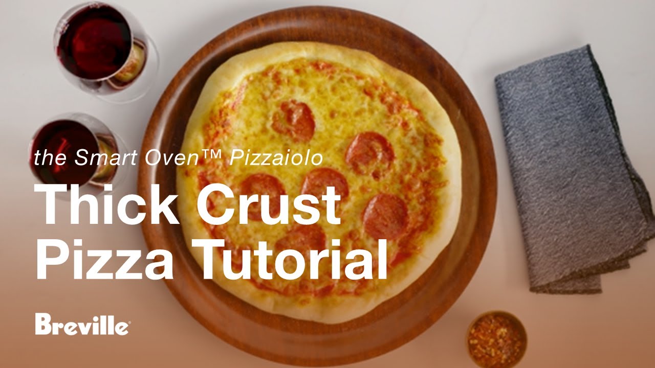 Preset Cooking Functions - Thick Crust