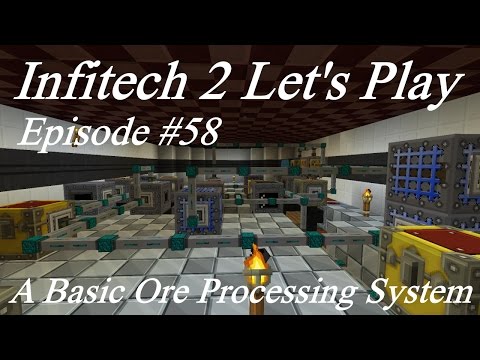 Minecraft Infitech 2 Lp Ep 58: A Basic Ore Processing System