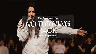 No Turning Back (Feat. Hope Darst) // The Belonging Co