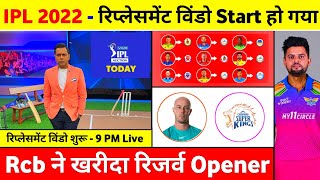 IPL 2022 - 10 Big News ( Replacement, Kkr New Jersey 2022, Csk Playing 11, Rcb, Srh )