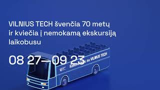 Kelionė laiku su VILNIUS TECH