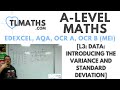 A-Level Maths: L3-11 [Data: Introducing the Variance and Standard Deviation]