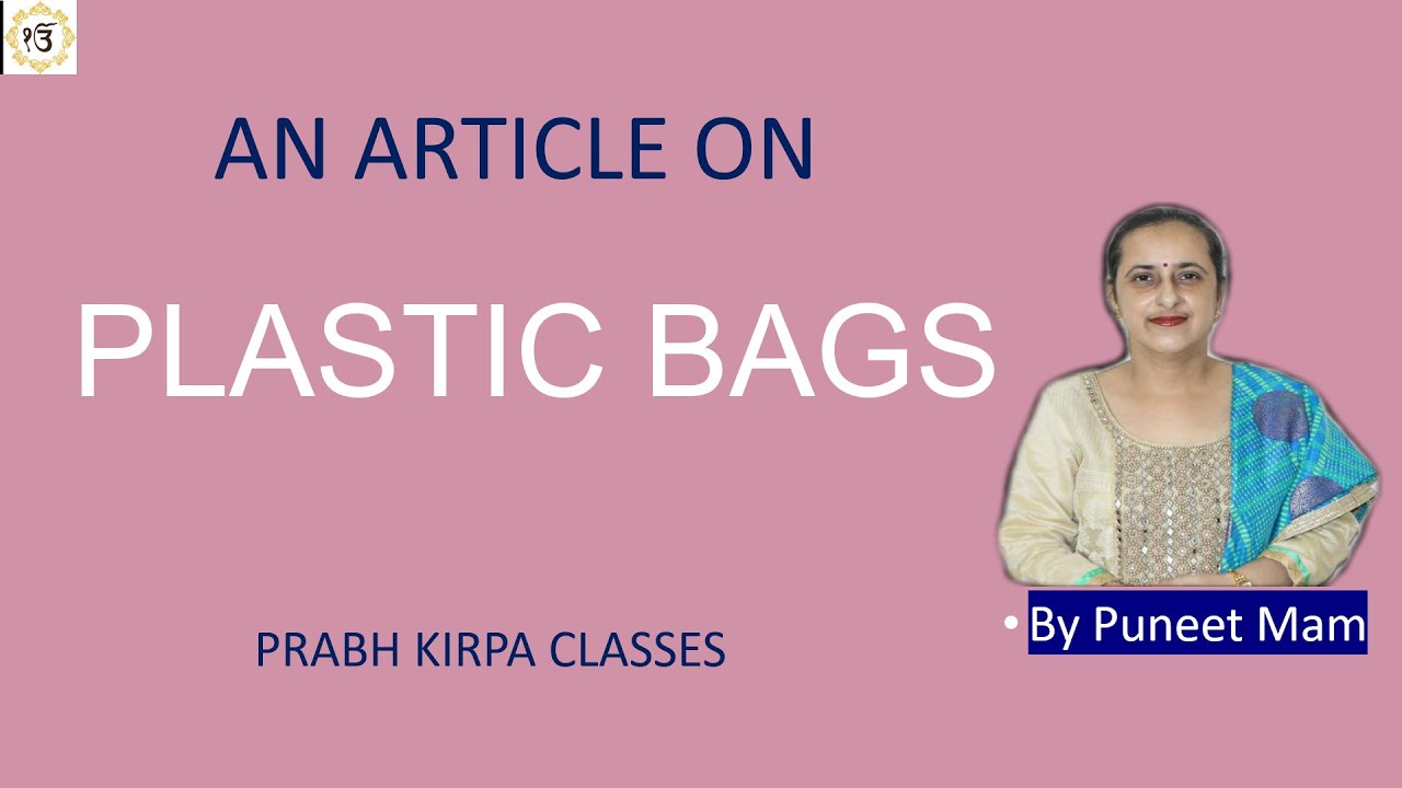 An article on Plastic Bags