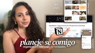 PLANEJE-SE COMIGO PARA SETEMBRO | colocando ordem no caos, agenda para Notions personalizados e +