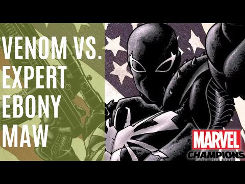 Marvel Champions Venom Justice Vs. Expert Ebony Maw