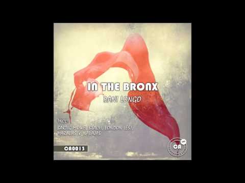 CA0013: Dani Longo - In the Bronx (Blach Remix) - [CADENCE AMAZING]