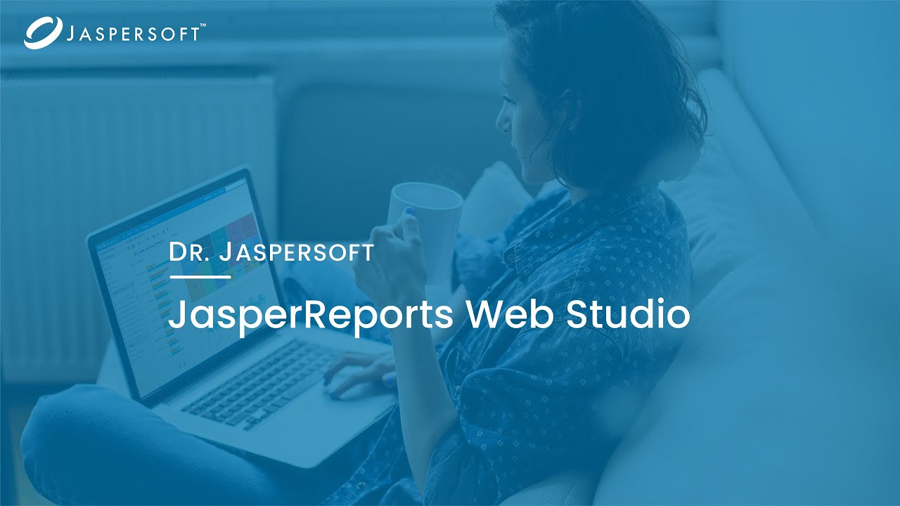 Dr. Jaspersoft - JasperReports Web Studio