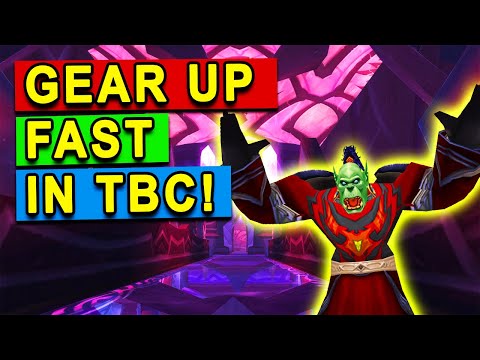 How to Gear Up Insanley Fast in TBC Classic