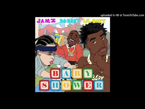 Jamz - Baby shower Ft. DaBaby & Lil Baby