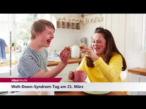 ideaHeute 20 03 2020 – Welt-Down-Syndrom-Tag am 21. März