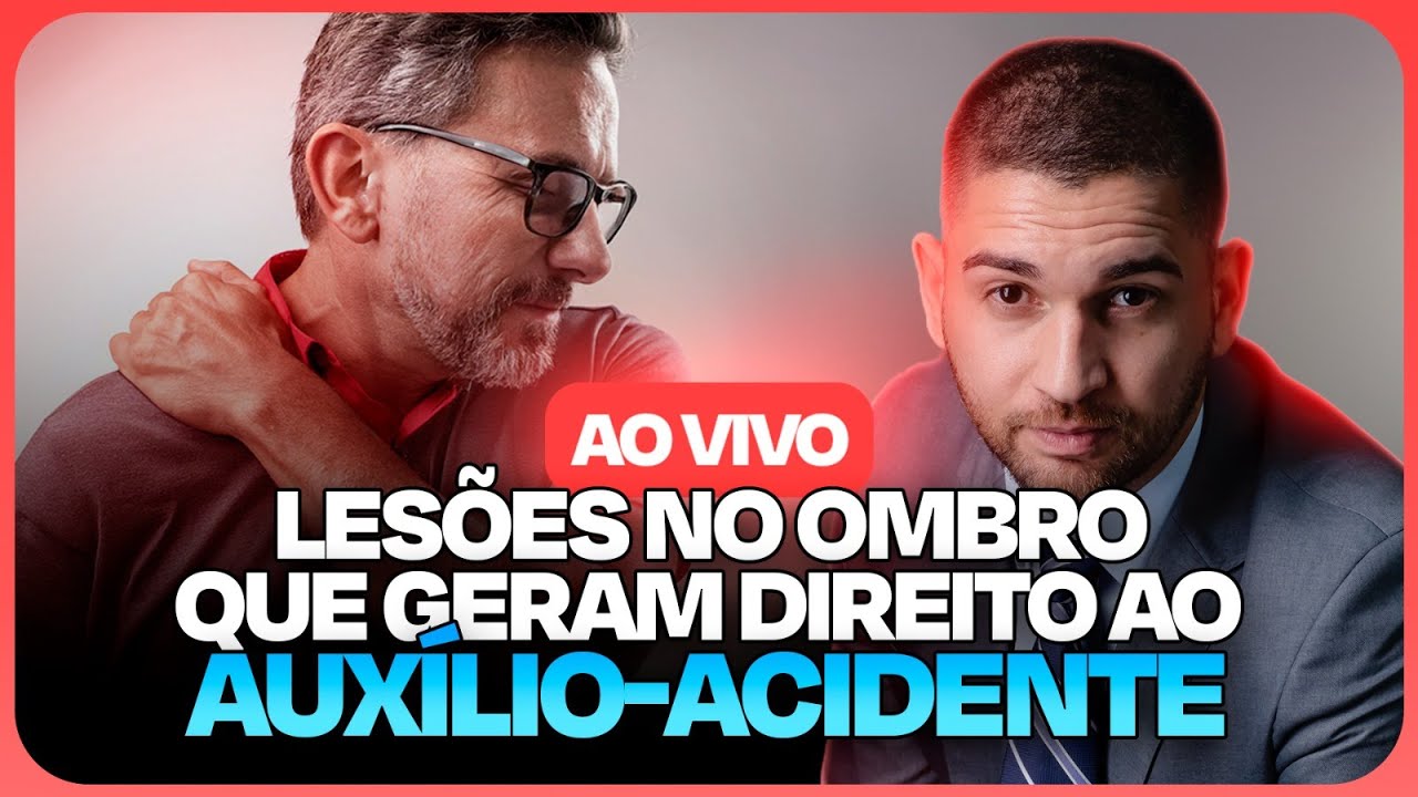 Lesões no OMBRO que geram direito ao AUXÍLIO-ACIDENTE.