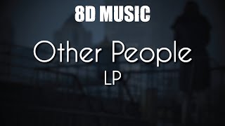 LP - Other People - 8D Music