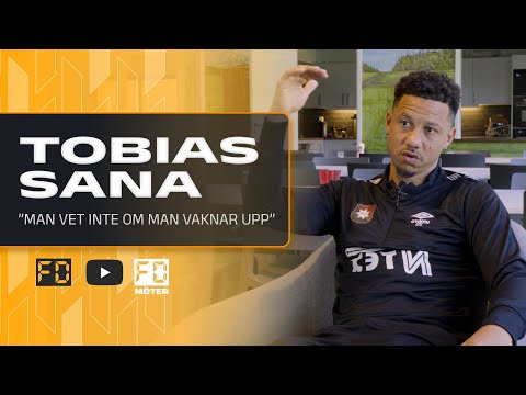 FD Möter Tobias Sana: ”Jag tackar honom extremt mycket”