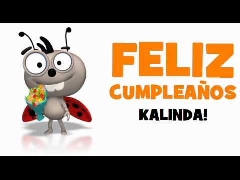 FELIZ CUMPLEAÑOS KALINDA!