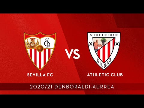 Imagen de portada del video  LIVE – Sevilla FC vs Athletic Club ⚽  2020/21eko Lagunartekoak