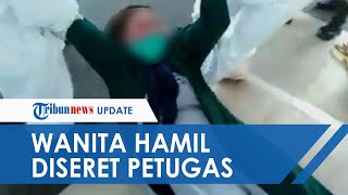Viral Video Wanita Hamil Diseret Petugas Pakai APD di RS Makassar: Tidak Bisa Diambil Suamiku