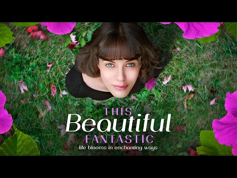 This Beautiful Fantastic (Trailer)