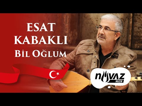 Esat Kabaklı - Bil Oğlum (Video Klip)