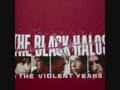Black Halos - Some Things Never Falls