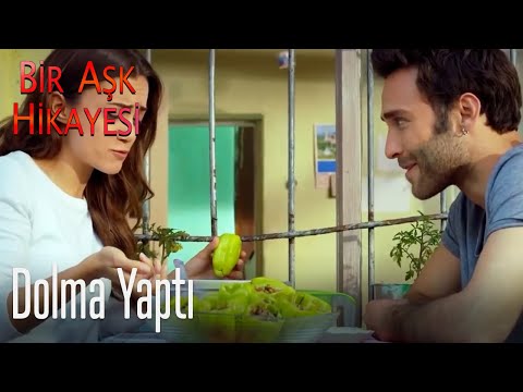 Dolma yaptı - Bir Aşk Hikayesi