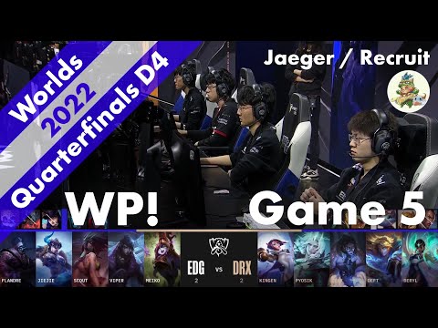 [WP!] EDG (Viper Aphelios) VS DRX (Zeka Sylas) Game 5 Highlights Quarterfinals Day 4 - Worlds 202...