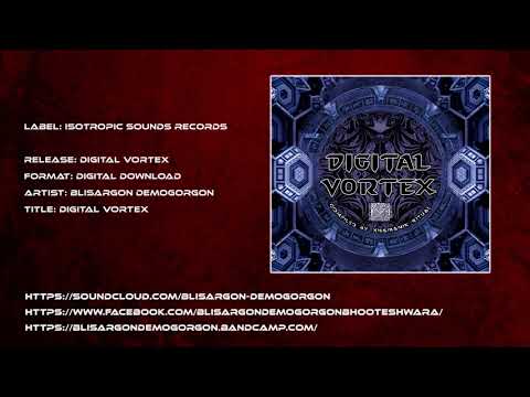 Blisargon Demogorgon - Digital Vortex