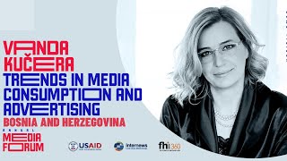 Trends in media consumption and advertising: Bosnia and Herzegovina