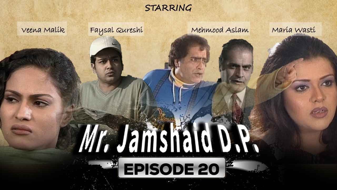20th Episode | Mr Jamshed D.P | Mehmood Aslam | Faysal Qureshi | Veena Malik | Old Is Gold