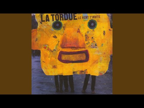 Ballade En Vous - La Tordue