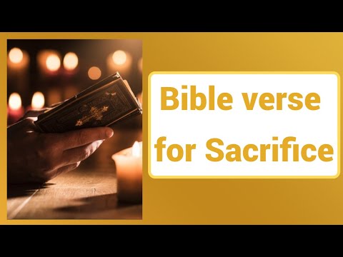Bible verse for sacrifice | prayer for Self-sacrifice