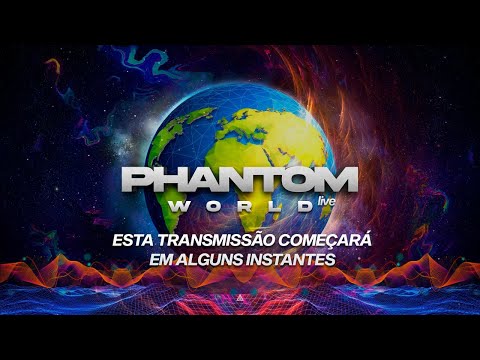 PHANTOM WORLD LIVE | Parte 2