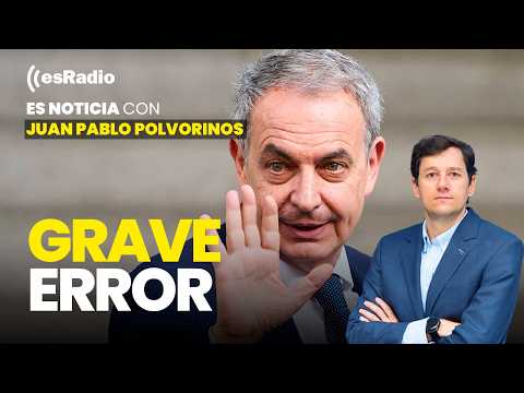 Es Noticia: El grave error de Zapatero