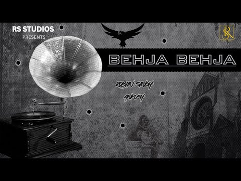 Behja Behja (Official Visualizer) | Robiin Singh | Anku5h | RS Studios