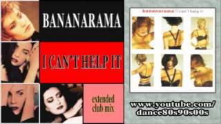 BANANARAMA - I Can&#39;t Help It (extended club mix)