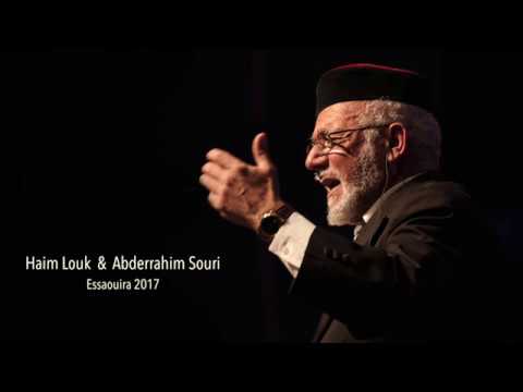 Rabi Haim Louk & Abderrahim Souri @ Assaouira Andalusian Festival 14th - 2017